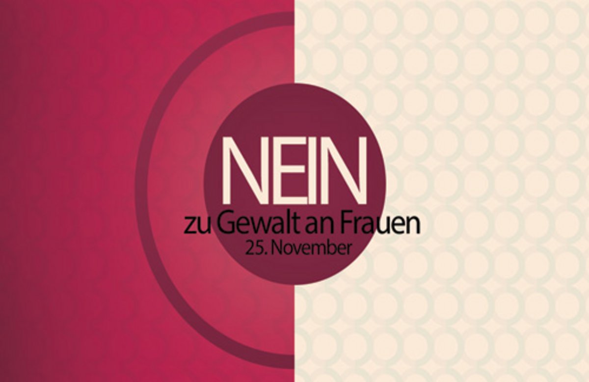 Am 25. November ist internationaler Tag "Nein zu Gewalt an Frauen".