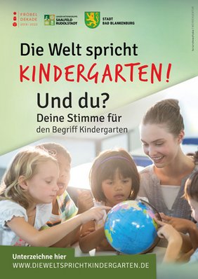 Plakat zur Kampagne für den Begriff Kindergarten im öffentlichen Sprachgebrauch.